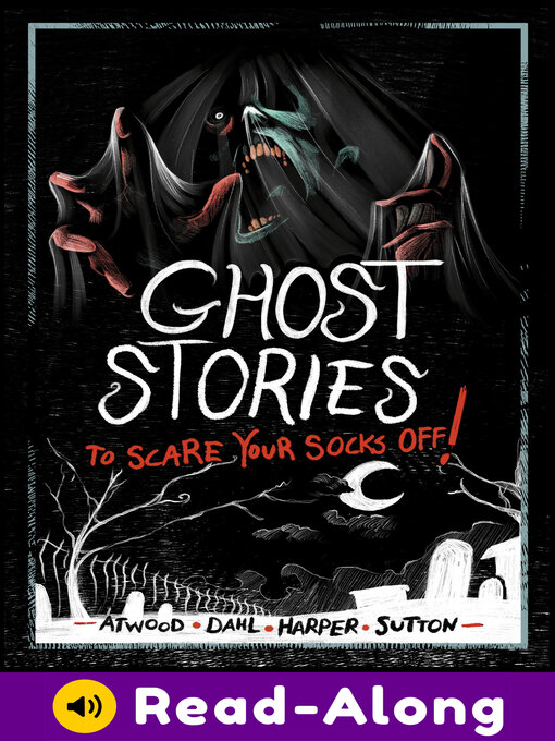 Title details for Ghost Stories to Scare Your Socks Off! by Michael Dahl - Available